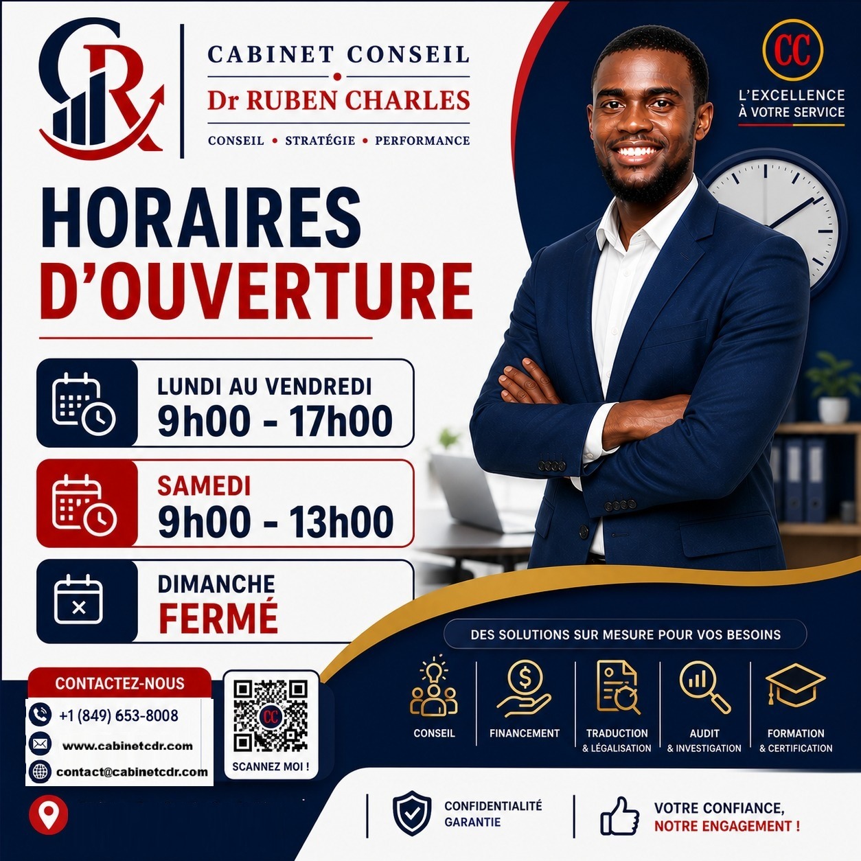 Horaires d’ouverture Cabinet Conseil Dr. Ruben Charles